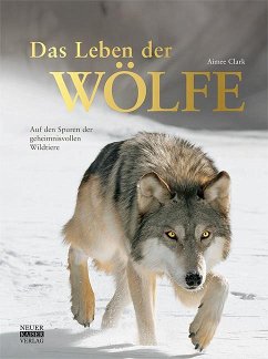 Das Leben der Wölfe von Neuer Kaiser Verlag, Fränkisch-Crumbach