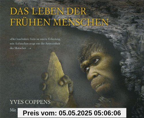 Das Leben der frühen Menschen