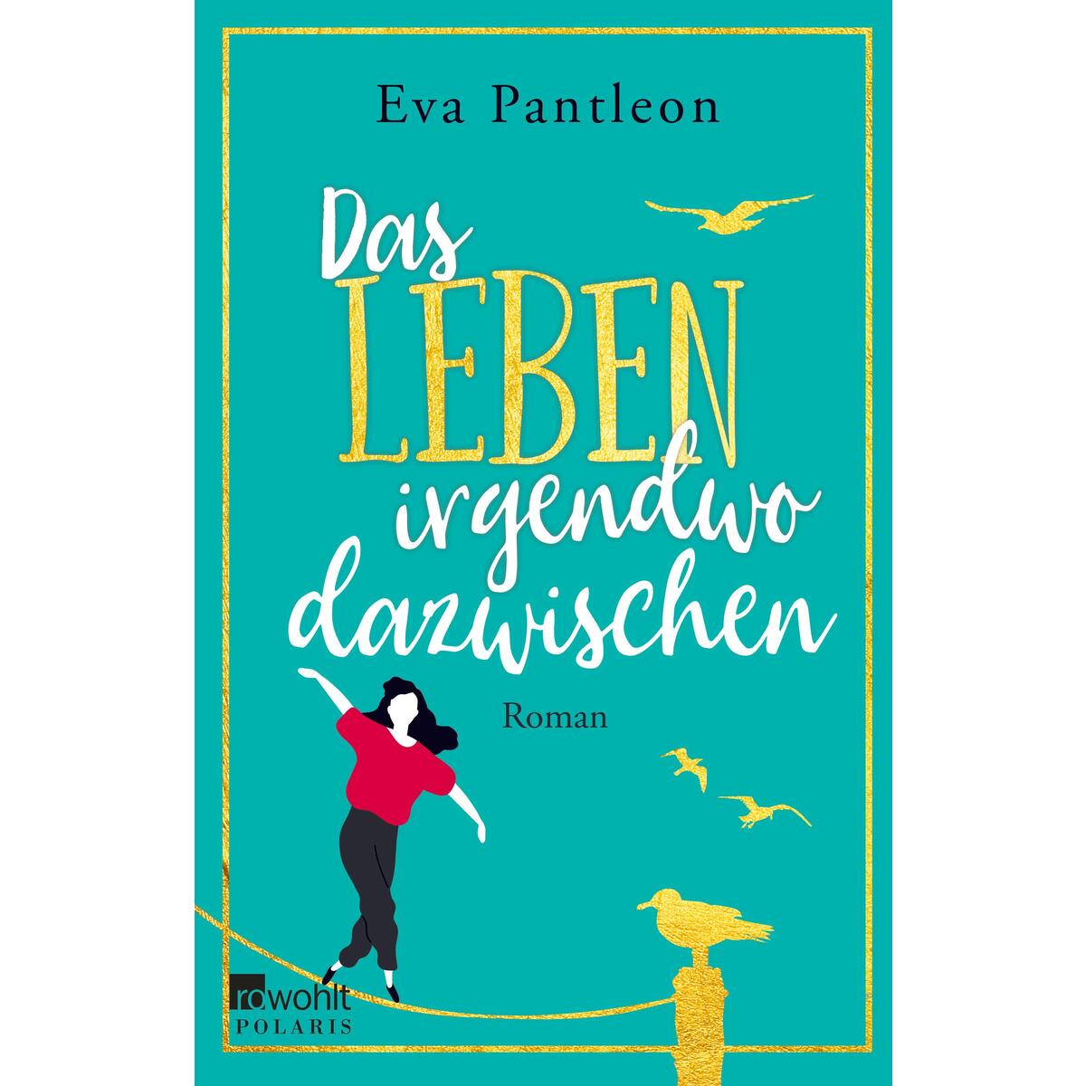 Das Leben irgendwo dazwischen von Rowohlt Taschenbuch