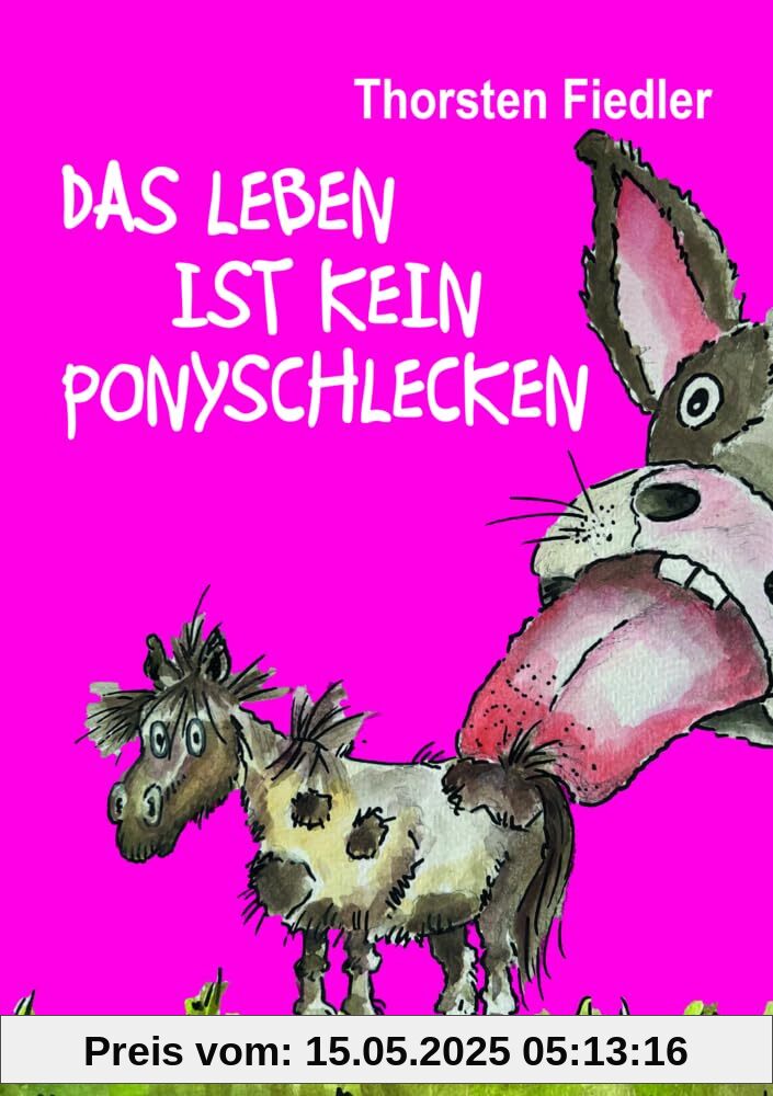 Das Leben ist kein Ponyschlecken: Realsatire powered by Offenbach Das Leben ist kein Ponyschlecken: Realsatire powered by Offenbach