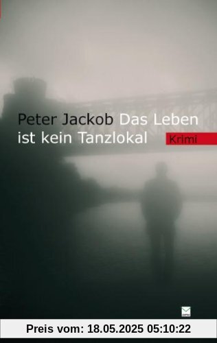 Das Leben ist kein Tanzlokal