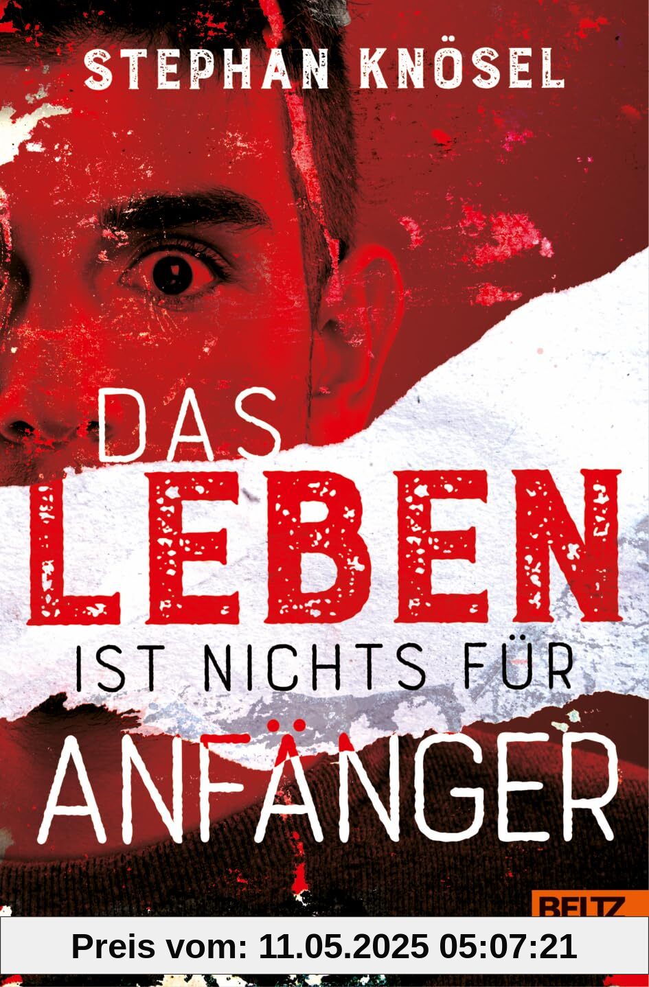 Das Leben ist nichts für Anfänger