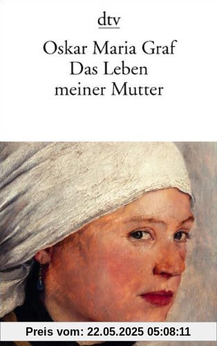 Das Leben meiner Mutter