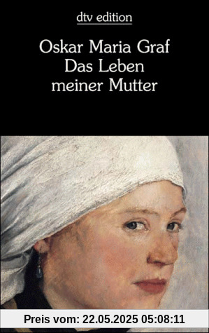 Das Leben meiner Mutter.