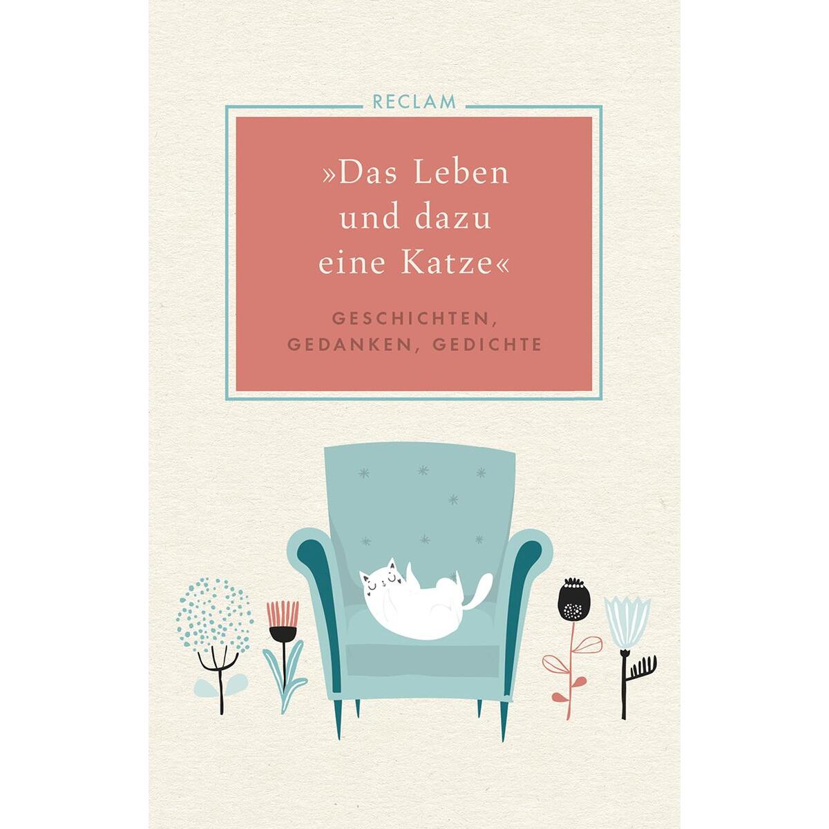 »Das Leben und dazu eine Katze« von Reclam