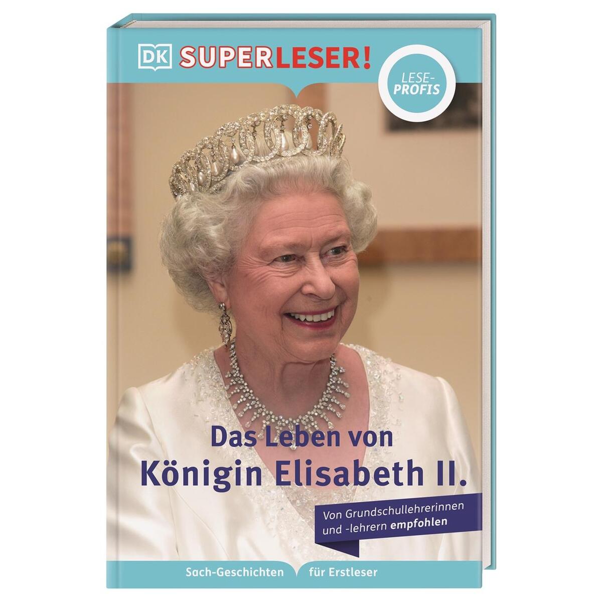 Das Leben von Königin Elisabeth II. Das Leben von Königin Elisabeth II. von Dorling Kindersley Verlag