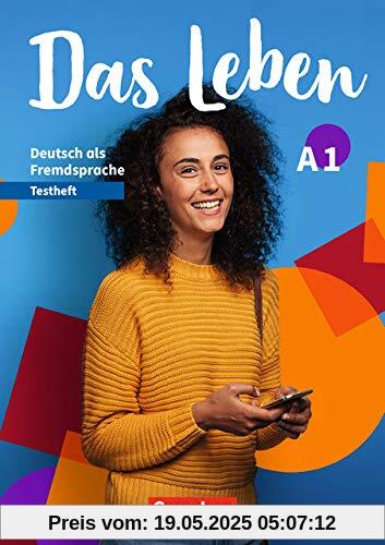Das Leben: A1: Gesamtband - Testheft Das Leben: A1: Gesamtband - Testheft