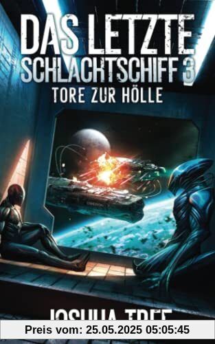 Das Letzte Schlachtschiff 3: Tore zur Hölle