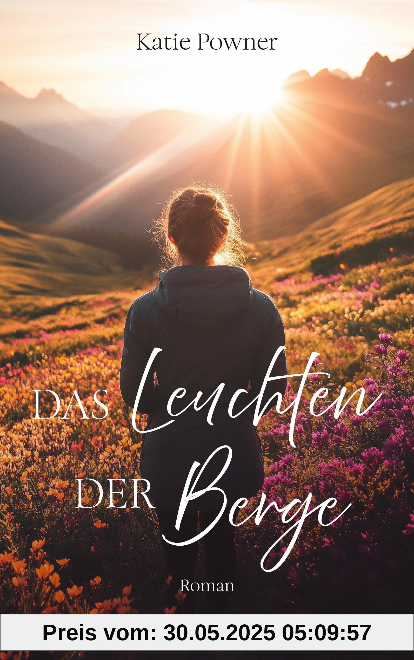 Das Leuchten der Berge: Roman Das Leuchten der Berge: Roman