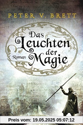 Das Leuchten der Magie: Roman (Demon Zyklus, Band 5)