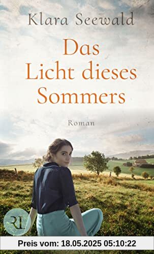 Das Licht dieses Sommers: Roman