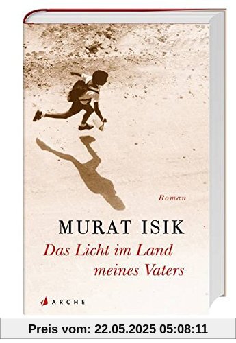 Das Licht im Land meines Vaters