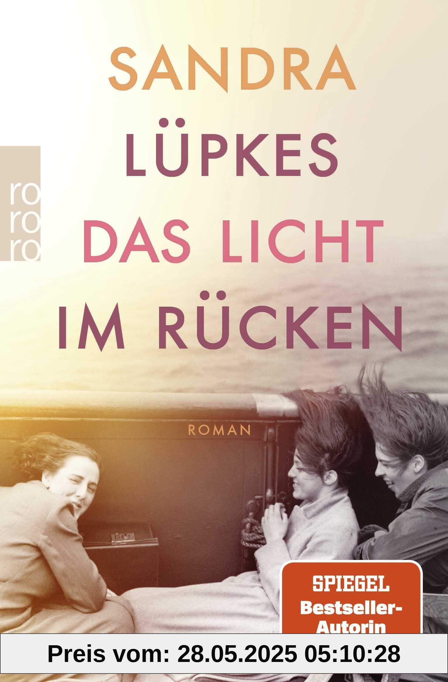 Das Licht im Rücken: Historischer Roman über die Familie hinter der revolutionären Leica-Kamera
