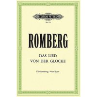 Das Lied Von Der Glocke Op. 111 for Soli, Mixed Choir and Orchestra (Vocal Score)