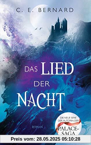 Das Lied der Nacht: Roman (Die Wayfarer-Saga, Band 1)