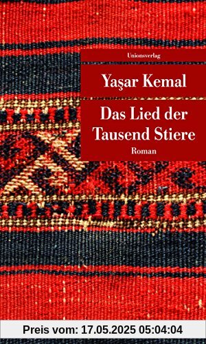 Das Lied der Tausend Stiere (Unionsverlag Taschenbücher)