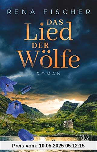 Das Lied der Wölfe: Roman