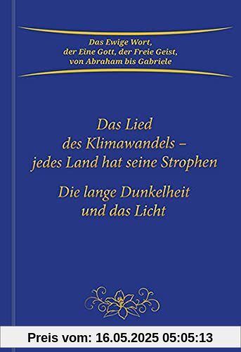 Das Lied des Klimawandels - jedes Land hat seine Strophe: Die lange Dunkelheit und das Licht Das Lied des Klimawandels - jedes Land hat seine Strophe: Die lange Dunkelheit und das Licht