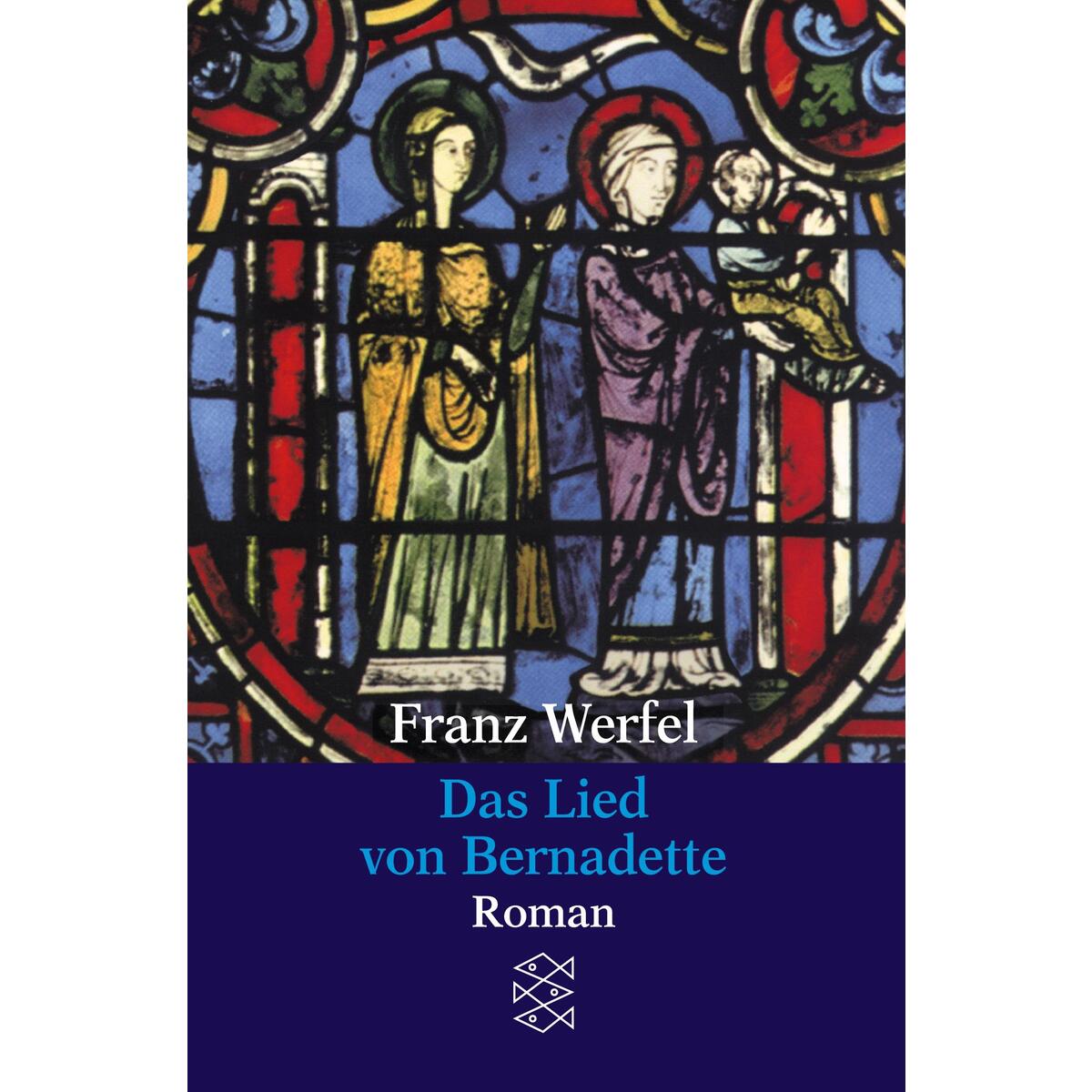 Das Lied von Bernadette von S. Fischer Verlag