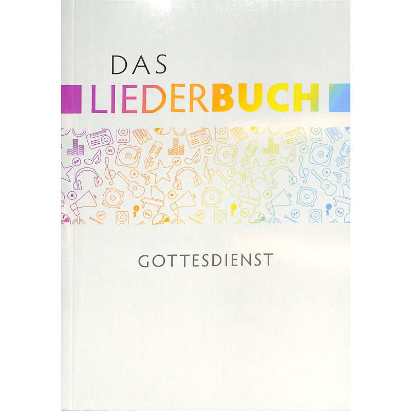 Das Liederbuch - Gottesdienst