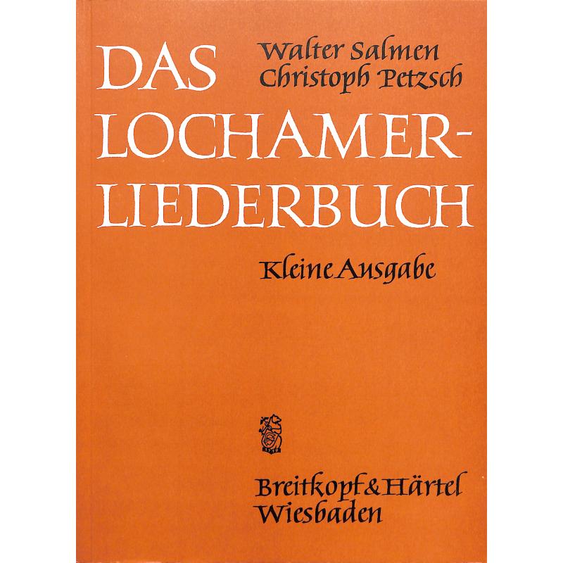 Das Lochamer Liederbuch - kleine Ausgabe