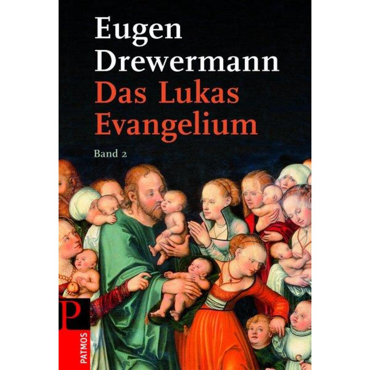 Das Lukas-Evangelium 2 von Patmos-Verlag