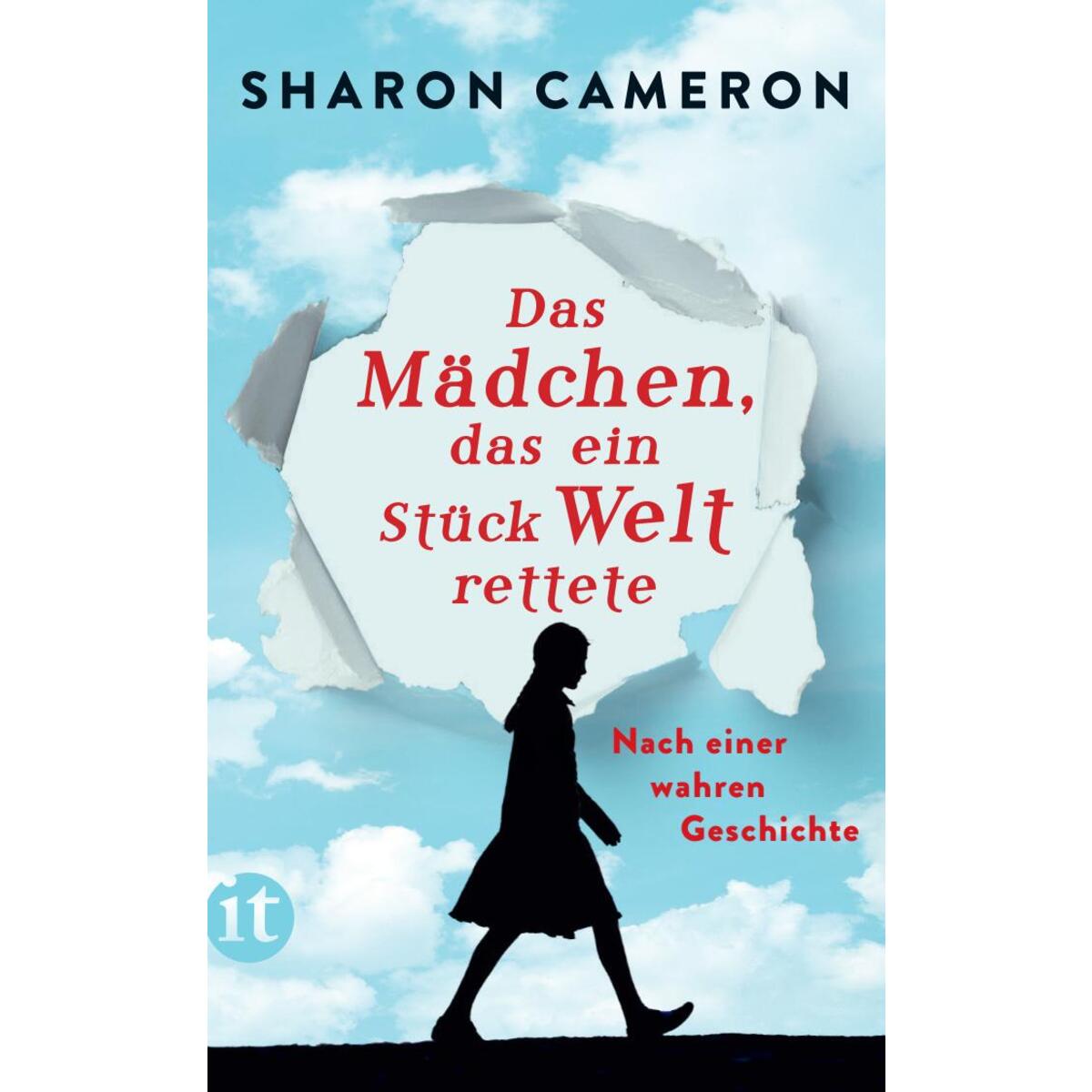 Das Mädchen, das ein Stück Welt rettete Das Mädchen, das ein Stück Welt rettete von Insel Verlag GmbH