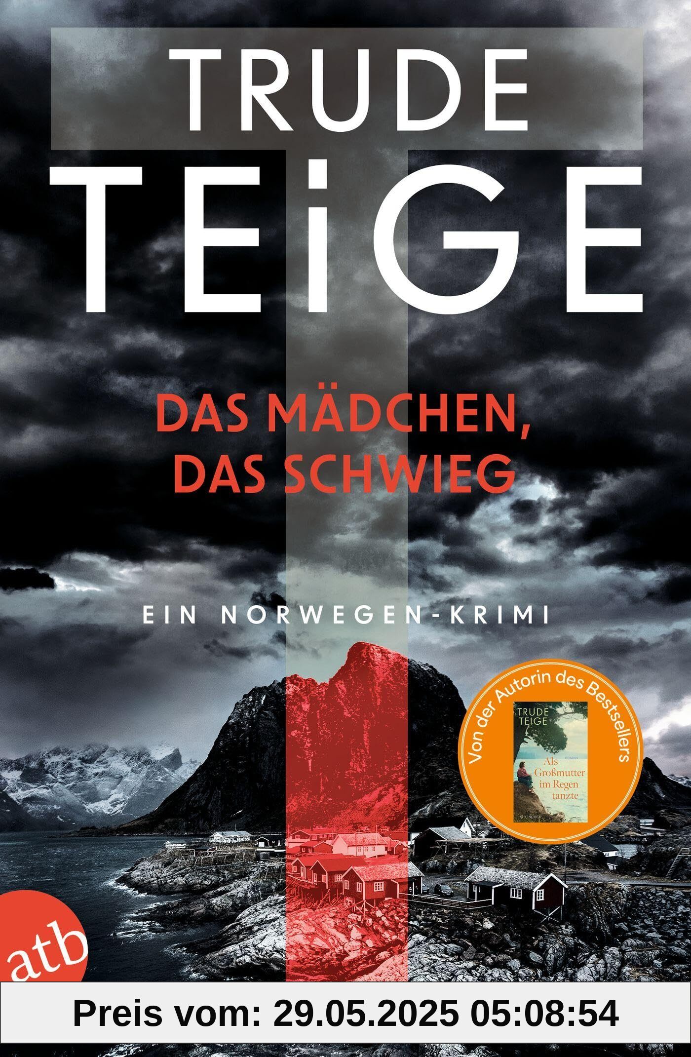 Das Mädchen, das schwieg: Ein Norwegen-Krimi (Kajsa Coren, Band 4)