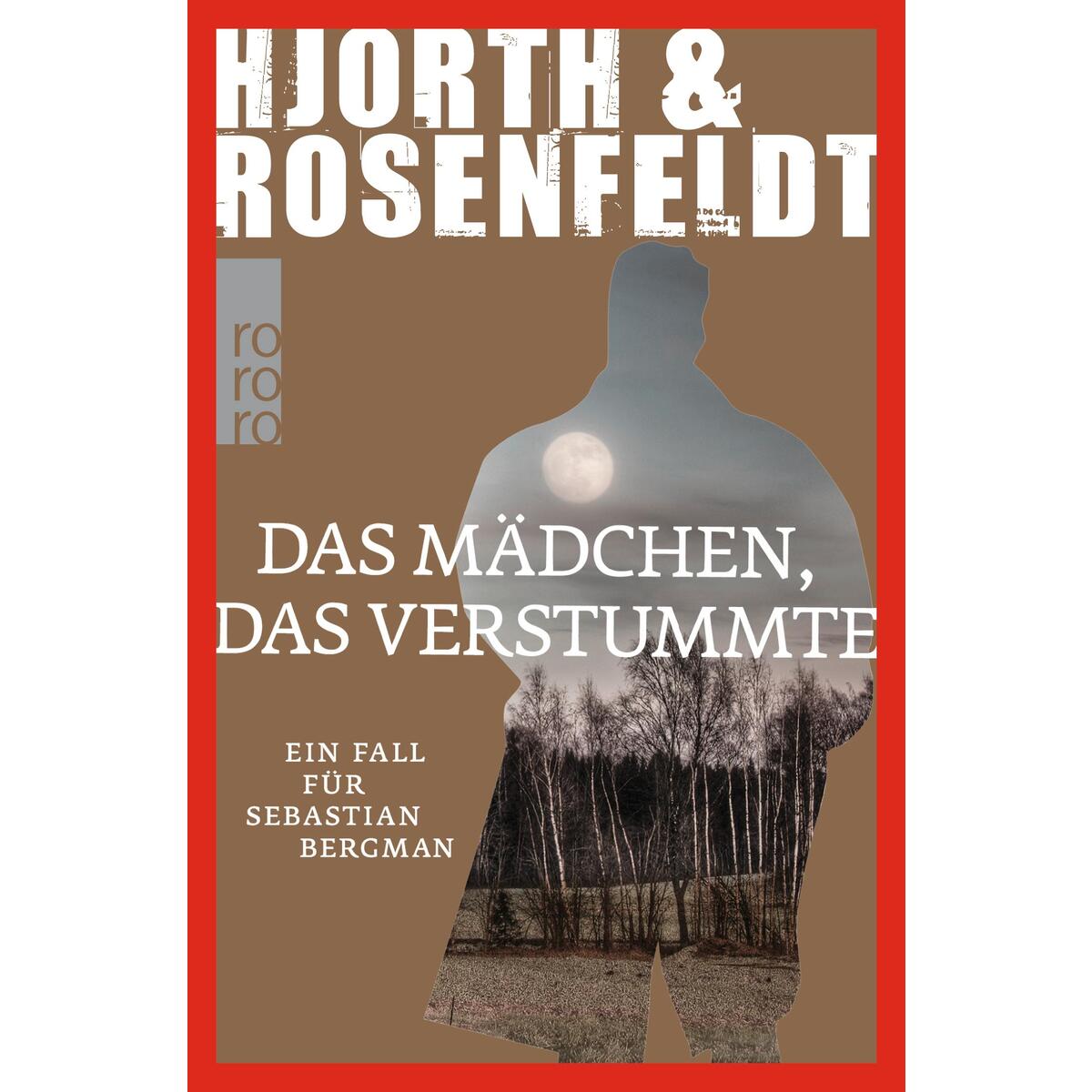 Das Mädchen, das verstummte von Rowohlt Taschenbuch