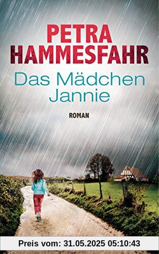 Das Mädchen Jannie: Roman