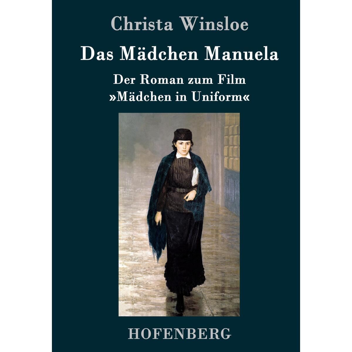 Das Mädchen Manuela von Hofenberg