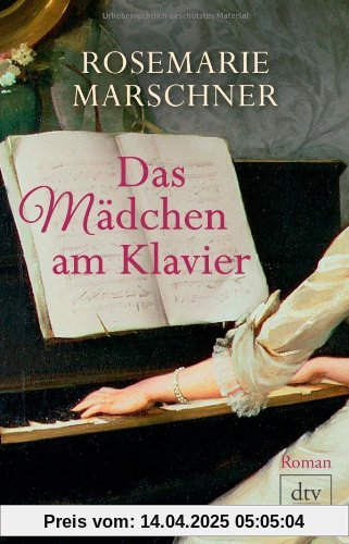 Das Mädchen am Klavier: Roman