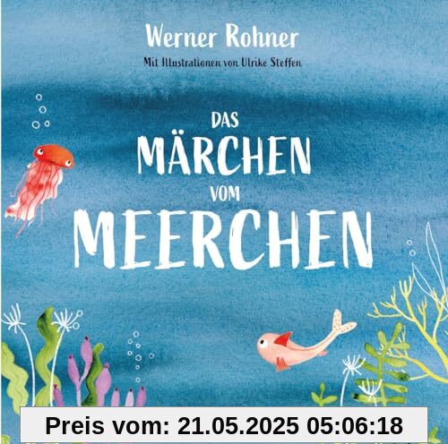 Das Märchen vom Meerchen