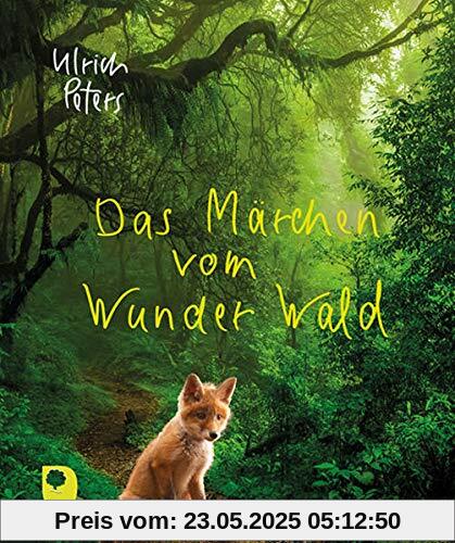 Das Märchen vom Wunder Wald (Eschbacher Mini)