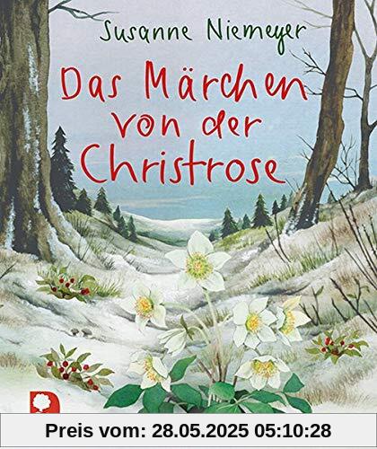 Das Märchen von der Christrose (Eschbacher Mini)
