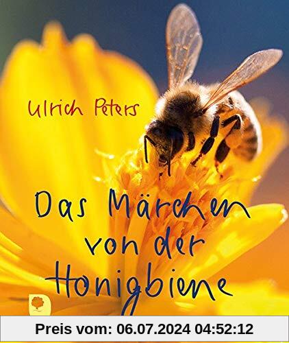 Das Märchen von der Honigbiene (Eschbacher Mini)