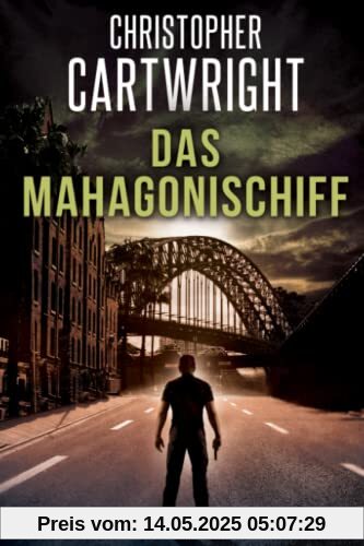 Das Mahagonischiff (Ein Sam Reilly Thriller, Band 2)