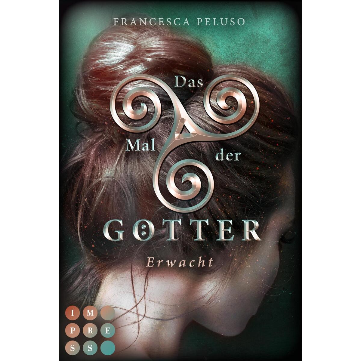 Das Mal der Götter 2: Erwacht Das Mal der Götter 2: Erwacht von Carlsen Verlag GmbH