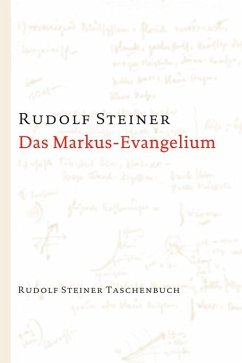 Das Markus-Evangelium von Rudolf Steiner Verlag