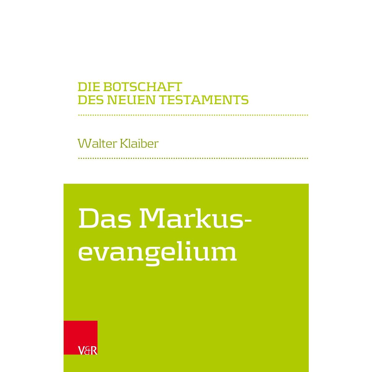 Das Markusevangelium von Vandenhoeck + Ruprecht