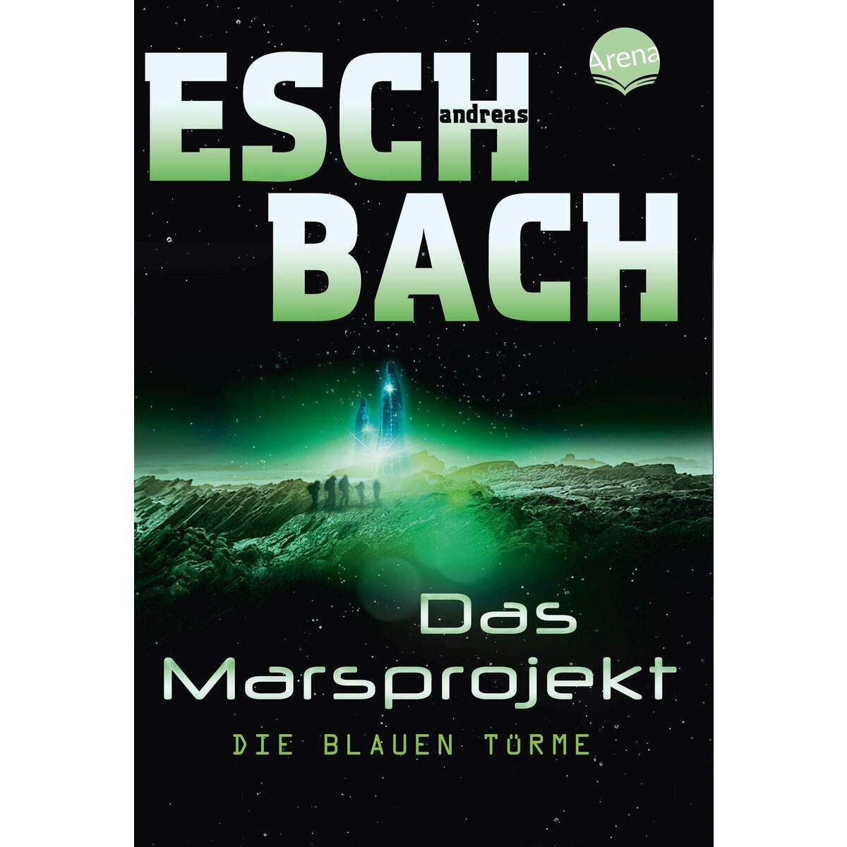 Das Marsprojekt 02 von Arena Verlag GmbH