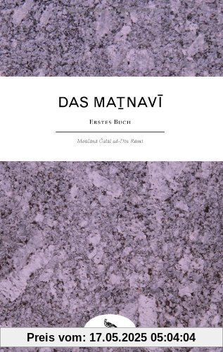 Das Masnavi: Erstes Buch