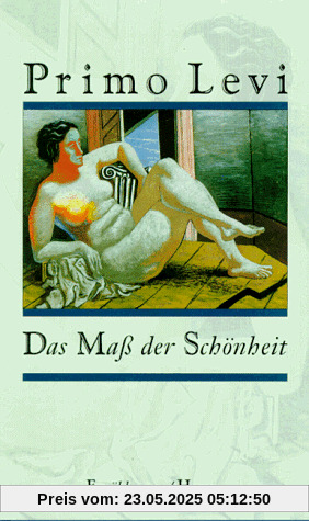 Das Maß der Schönheit: Erzählungen Das Maß der Schönheit: Erzählungen