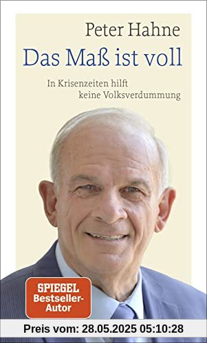 Das Maß ist voll: In Krisenzeiten hilft keine Volksverdummung