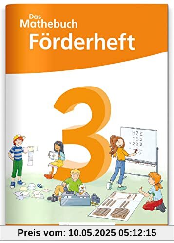 Das Mathebuch 3 Neubearbeitung – Förderheft (Das Mathebuch 3 - Neubearbeitung 2023)