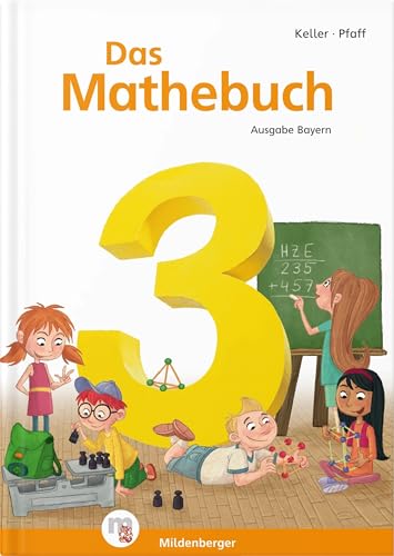 Das Mathebuch 3 – Schulbuch · Ausgabe Bayern: LehrplanPLUS ZN 113/15-GS