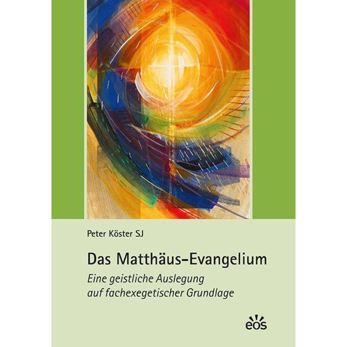 Das Matthäus-Evangelium von Eos Verlag U. Druck