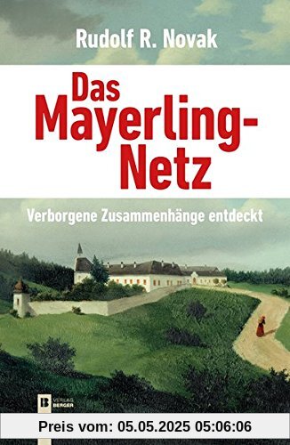 Das Mayerling-Netz: Verborgene Zusammenhänge entdeckt