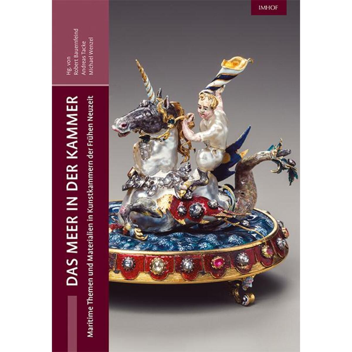 Das Meer in der Kammer Das Meer in der Kammer von Imhof Verlag