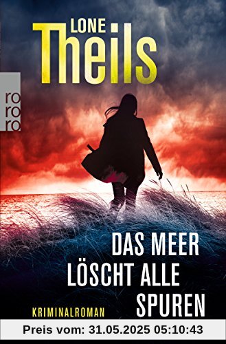 Das Meer löscht alle Spuren: Ein Fall für Journalistin Nora Sand Das Meer löscht alle Spuren: Ein Fall für Journalistin Nora Sand